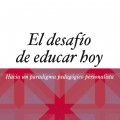 Tapa_El desafo de educar hoy