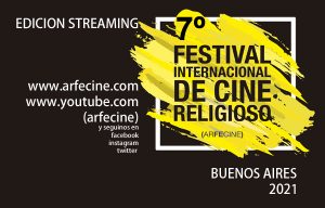 7° Festival Internacional de Cine Religioso (22 al 26 de mayo 2021) – MODO ONLINE